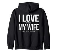 Me Encanta Cuando mi Esposa me Deja IR a Cazar un Marido Divertido Sudadera con Capucha