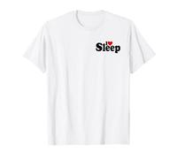 ME Encanta EL CORAZÓN, Dormir Y Descansar Camiseta