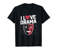 Me encanta el diseño de actuación de teatro dramático Camiseta