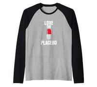 Me Encanta el Efecto Placebo Camiseta Manga Raglan