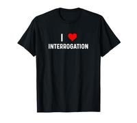 Me Encanta el Interrogatorio Interrogar el corazón policía Detective Camiseta