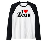 ME Encanta EL Nombre Zeus del CORAZÓN EN UNA Camiseta Manga Raglan