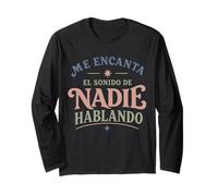 Me Encanta el Sonido de Nadie Hablando Retro Mood Manga Larga