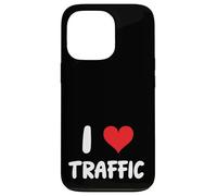 Me encanta el tráfico - Conducir Conductor Coche Camión Viaje Carcasa para iPhone 13 Pro