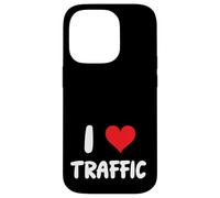 Me encanta el tráfico - Conducir Conductor Coche Camión Viaje Carcasa para iPhone 14 Pro