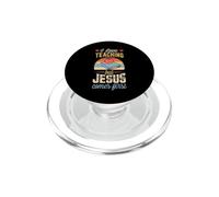 Me Encanta enseñar, Pero Jesús es el Primer Maestro Cristiano PopSockets PopGrip para MagSafe
