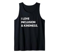 Me Encanta la inclusión y la bondad Sé un Buen Humano Sé Amable Amor Camiseta sin Mangas