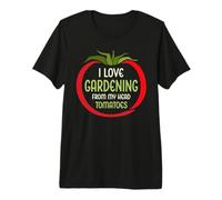 Me Encanta la jardinería Desde mi Cabeza Tomates Funny Garden Tomate Camiseta Premium