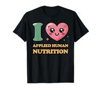 Me Encanta la Nutrición Humana Aplicada Camiseta
