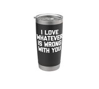 Me encanta lo que sea que te pase - Refrán divertido y sarcástico Vaso térmico de acero inoxidable de doble pared