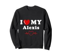 Me encanta mi Alexis haciendo cosas de Alexis Sudadera
