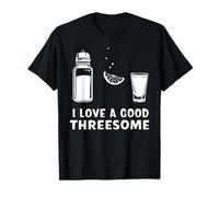 Me encanta un buen trío Tequila Humor Diversión Camiseta
