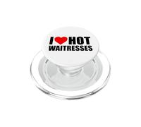 Me encantan Las camareras Calientes para Aquellos Que aman a su Camarera Caliente PopSockets PopGrip para MagSafe