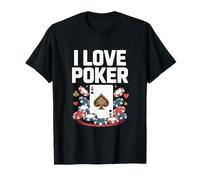 Me encantan las fichas Ace Spades de cartas de póquer Camiseta