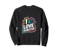 Me encantan las vibraciones de la música dubstep Sudadera