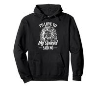 Me encantaría pero mi Spaniel dijo No Sudadera con Capucha