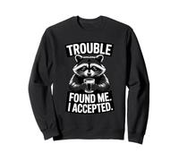Me encontró el Problema Acepté el Humor Bebiendo Mapache Sudadera