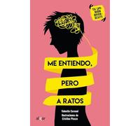 Me Entiendo, Pero A Ratos: 4 (Tu opinión divergente)