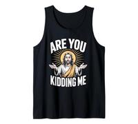 Me estás bromeando Jesús Humor Cristiano Meme Camiseta sin Mangas