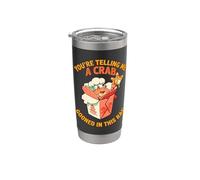 Me estás diciendo que un cangrejo engañó en este rangún de trapo divertido Vaso térmico de acero inoxidable de doble pared