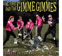 Me First and the Gimme Gim Rake It In: The Greatestest H (CD) (Importación USA)