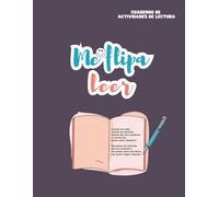 Me flipa leer: Actividades para niños de 7 a 11 años * Retos de lectura * Fomento de la creatividad