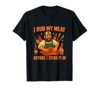 Me froto mi Carne Antes de pegarla en Divertido Meme Adulto obsceno Camiseta