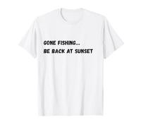 Me FUI a Pescar... Volver al Atardecer Camiseta