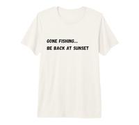 Me FUI a Pescar... Volver al Atardecer Camiseta Premium