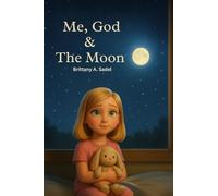Me, God & The Moon