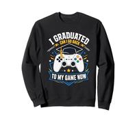Me gradué ¿Puedo Volver a Jugar Ahora? Sudadera