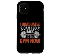 Me gradué ¿Puedo volver al gimnasio ahora? Carcasa para iPhone 11