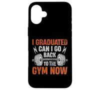 Me gradué ¿Puedo volver al gimnasio ahora? Carcasa para iPhone 16 Plus