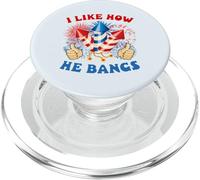 Me Gusta cómo golpeó Fuegos Artificiales 4 de Julio Me Gusta cómo se folla PopSockets PopGrip para MagSafe