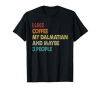 Me gusta el café, mi dálmata y tal vez 3 personas perro retro mascota Camiseta
