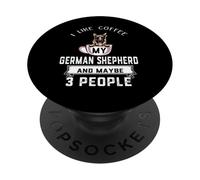 Me Gusta el café mi Perro Pastor alemán y Tal Vez 3 Personas PopSockets PopGrip Adhesivo