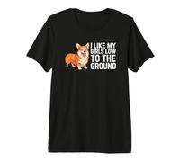 Me Gusta el Perro Corgi Funny Dog de mi niña Desde el Suelo Camiseta Premium