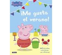 ¡me Gusta El Verano! (peppa Pig. Actividades)