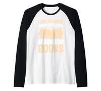 Me gusta ir de fiesta y de fiesta, me refiero a leer libros Camiseta Manga Raglan