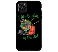 Me Gusta Jugar en la Suciedad para los jardineros de Pasatiempos en el jardín Carcasa para iPhone 11 Pro MAX