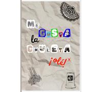 Me Gusta la Chuleta - Zeszyt do Języka Hiszpańskiego ze Ściągami | Zeszyt w linie: 60 przejrzystych ściąg z gramatyką i słownictwem hiszpańskim (A1-A2) + strony na własne notatki i ćwiczenia