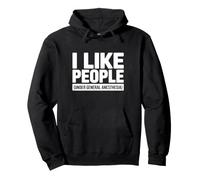 Me Gusta la Gente bajo anestesia General - Funny Nurse Sudadera con Capucha
