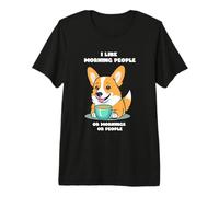 Me Gusta la Gente matutina Divertido Corgi i Like Morning People Camiseta Premium