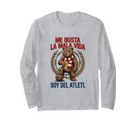Me Gusta La Mala Vida Soy del Atleti Oso Madrid Futbol Manga Larga