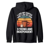 Me Gusta mi café como me Gustan mis Hijos Fuertes e Independientes Sudadera con Capucha