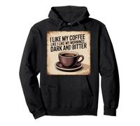 Me Gusta mi café como me Gustan mis mañanas Diversión Oscura Sudadera con Capucha