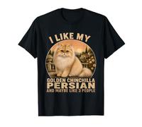 Me Gusta mi Persa Chinchilla Dorada y Tal Vez como 3 Personas Camiseta gráfica económica
