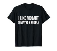 Me Gusta Mozart & Tal Vez 3 Personas Música clásica Divertida Camiseta