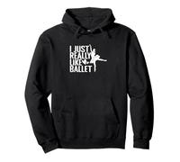 Me gusta mucho la pasión de la danza del ballet Sudadera con Capucha