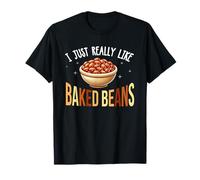 Me gusta mucho los frijoles horneados amante de los frijoles horneados enlatados Camiseta